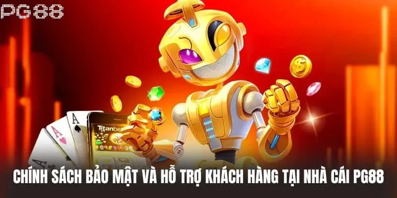 Chính sách bảo mật cao tại PG8